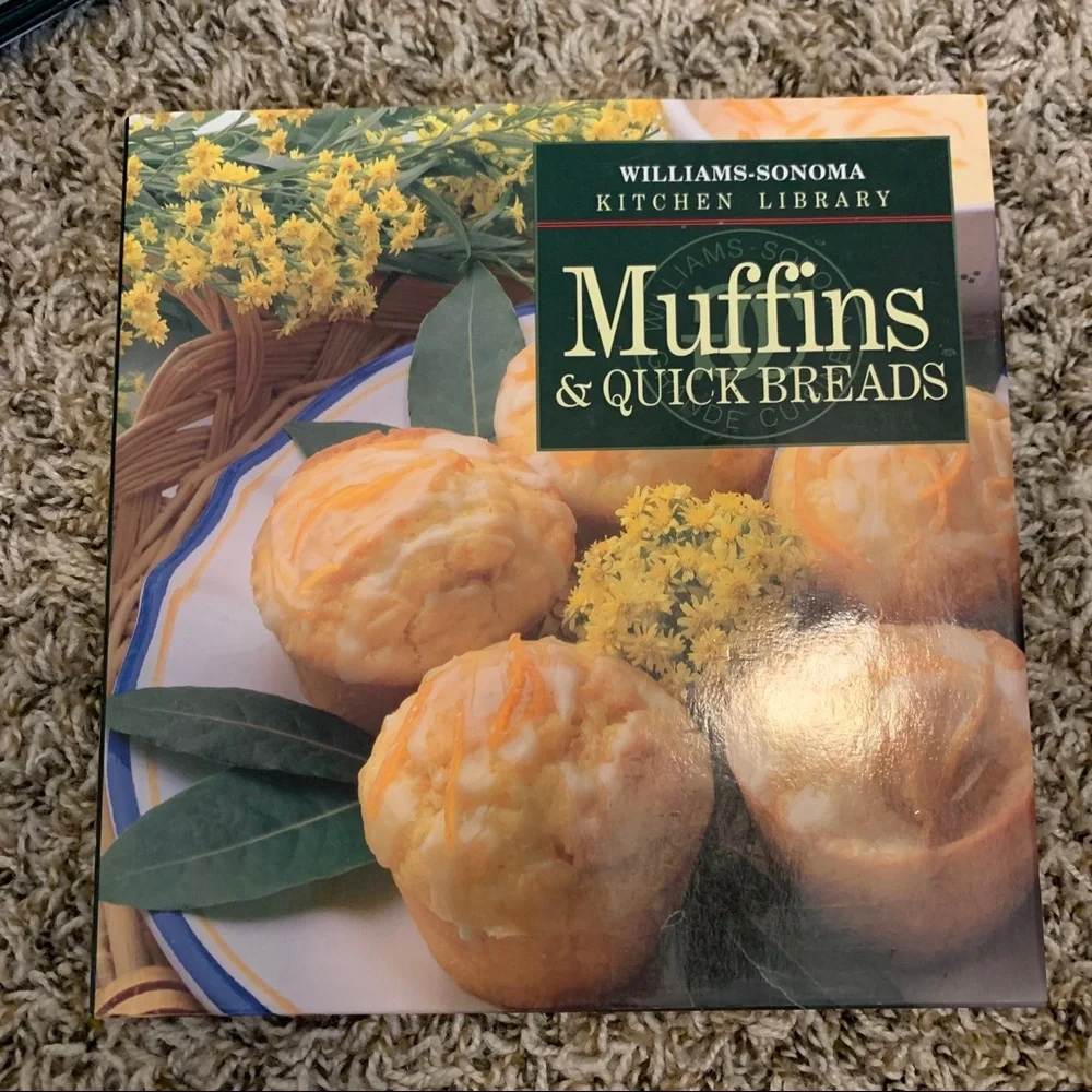 Williams Sonoma Muffins & Quick Bread Recipes